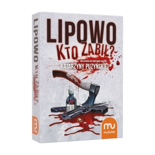 LIPOWO KTO ZABIŁ?