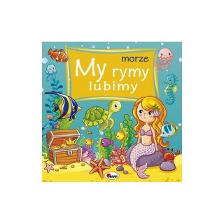 My rymy lubimy 3 morze AWM WYDAWNICTWO AWM WYDAWNICTWO