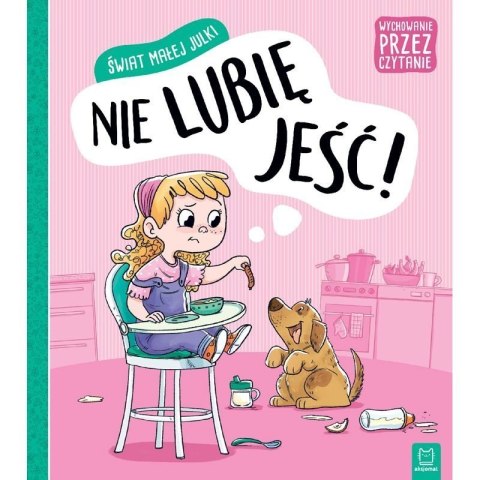 Świat julki nie lubię jeść AKSJOMAT AKSJOMAT